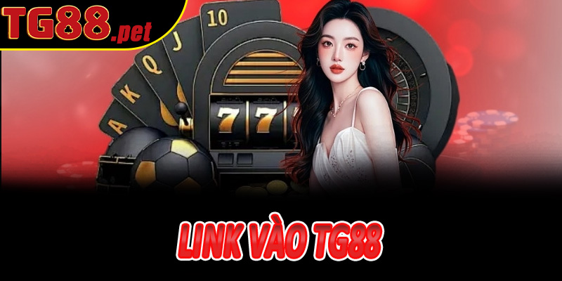 Link vào TG88